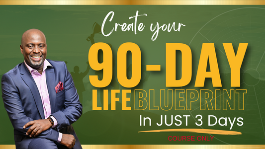 90 Day Life Plan Course